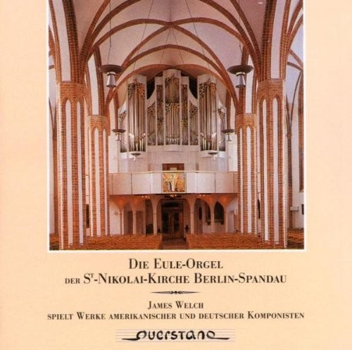 Mozart / Bach / Hobby / Welch: Die Eule Orgel der St Nikolai Kirche Berlin Spanda