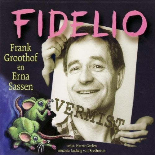 Beethoven / Groothof / Sassen: Fidelio