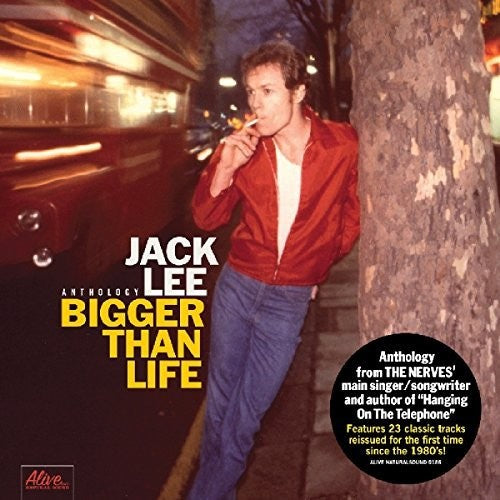 Lee, Jack: Bigger Than Life