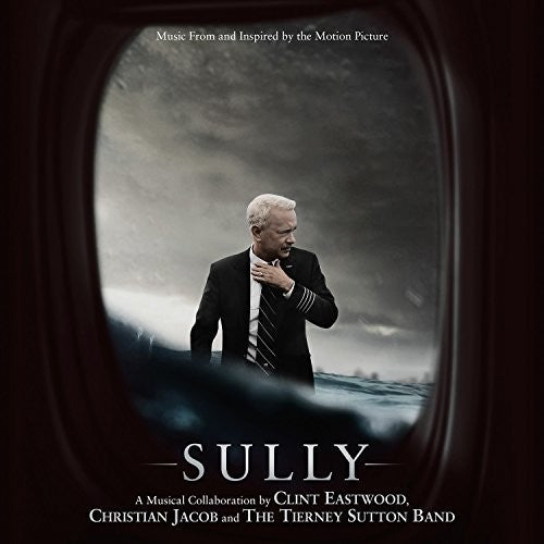 Sully / O.S.T.: Sully (Original Soundtrack)