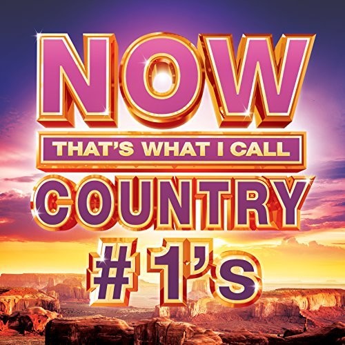 Now Country #1s / Various: Now Country #1s