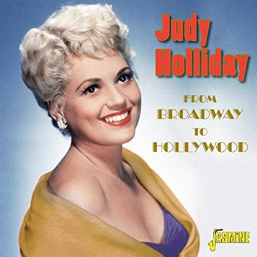 Holliday, Judy: From Broadway To Hollywood