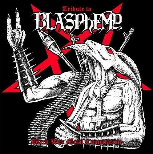 Tribute to Blasphemy / Various: Tribute To Blasphemy (Various Artists)
