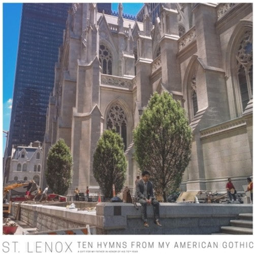 St. Lenox: Ten Hymns From My American Gothic