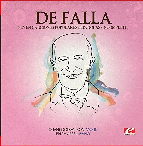 De Falla: Seven Canciones Populares Espanolas (Incomplete)