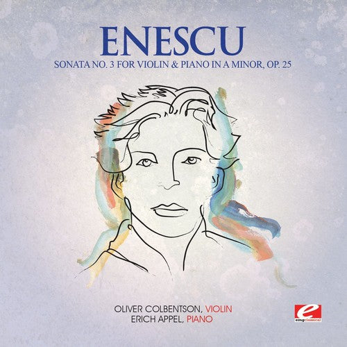 Enescu: Sonata 3 Viol & Piano a Min 25