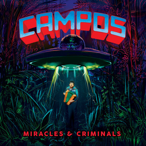 C.a.M.P.O.S.: Miracles & Criminals