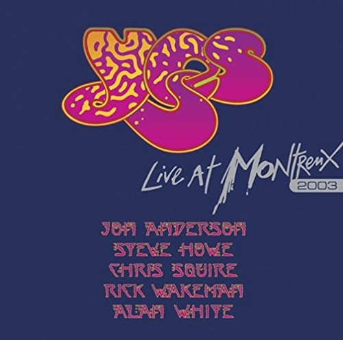 Yes: Live At Montreux 2003