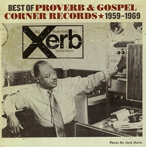 Best of Proverb & Gospel Corner 1959-1969 / Var: BEST OF PROVERB & GOSPEL CORNER 1959-1969 / VAR