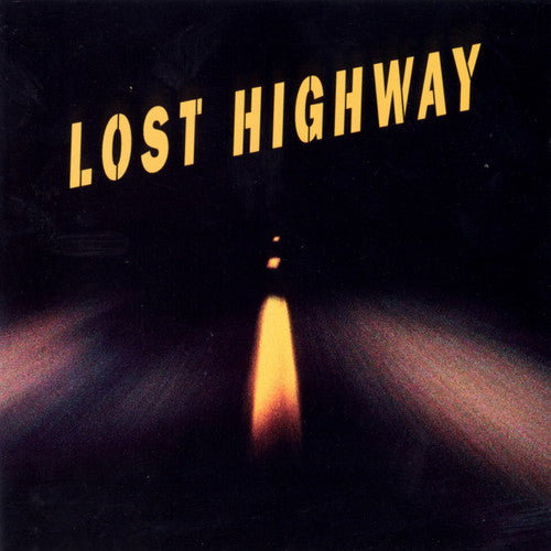 Lost Highway / O.S.T.: Lost Highway (Original Soundtrack)