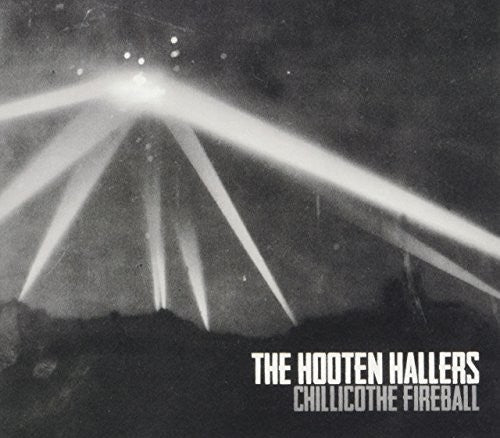 Hooten Hallers: Chillicothe Fireball