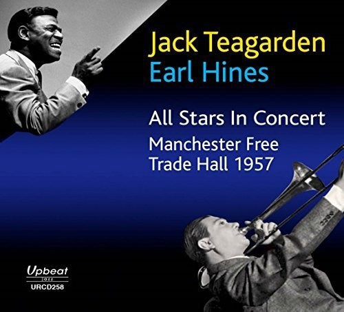 Teagarden, Jack / Hines, Earl: All Stars In Concert: Manchester Free Trade Hall