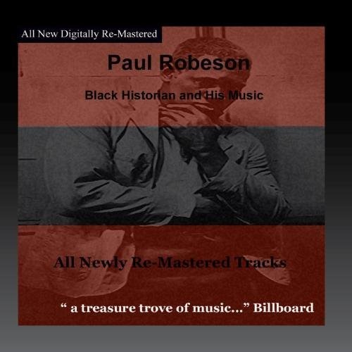Robeson, Paul: Black Historian