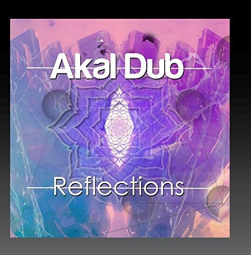 Akal Dub: Reflections