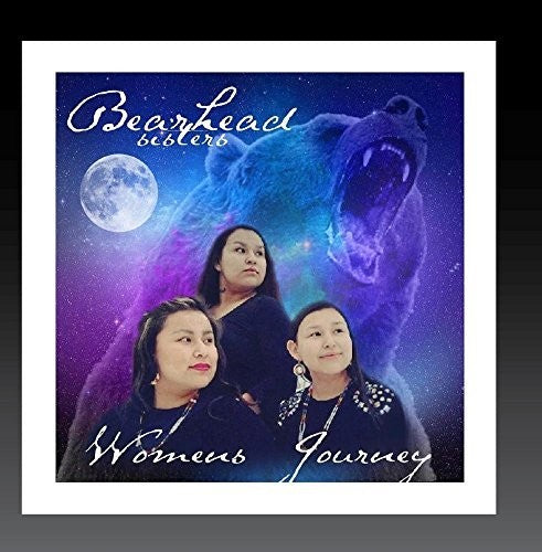 Bearhead Sisters: Women's Journey