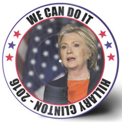 Clinton, Hillary: We Can Do It