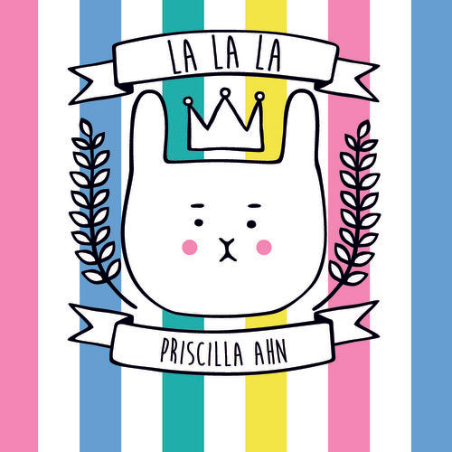 Ahn, Priscilla: La La La