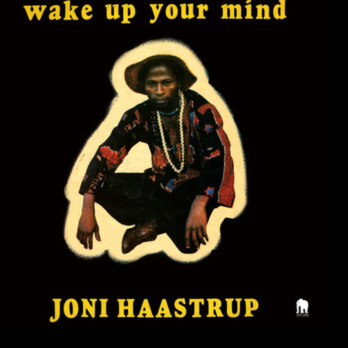 Haastrup, Joniwake Up Your Mind: Wake Up Your Mind