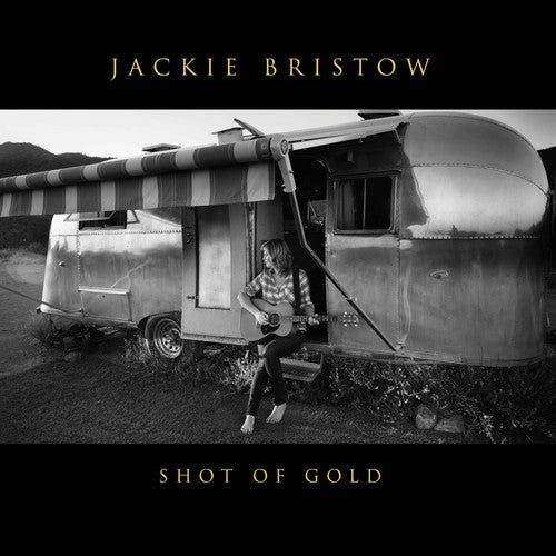 Bristow, Jackie: Shot Of Gold