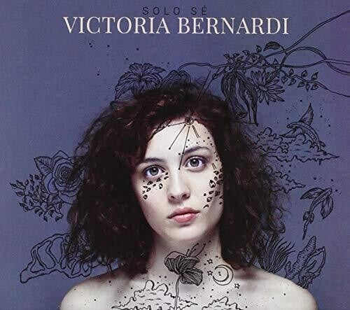 Bernardi, Victoria: Solo Se