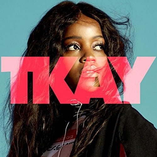 Maidza, Tkay: Tkay