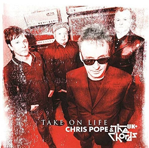 Pope, Chris & the Chords: Take On Life