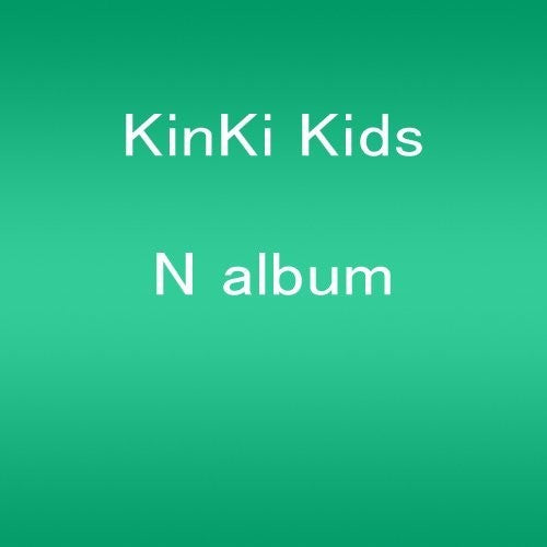KinKi Kids: N Album
