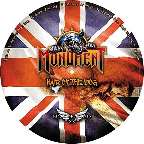 Monument: Hair Of The Dog (Limited Picture Disc)