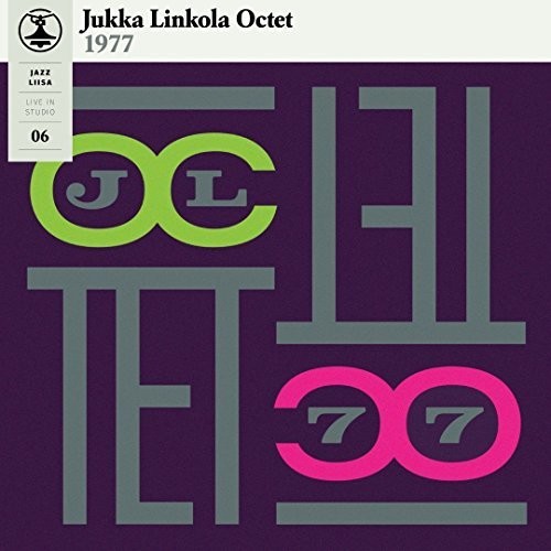 Linkola, Jukka Octet: Jazz-Liisa 6