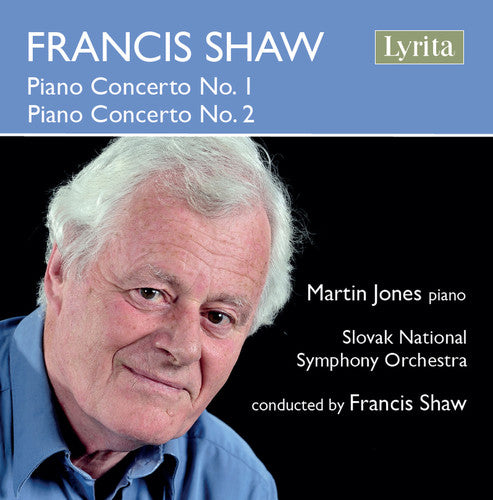 Shaw / Jones / Slovak National Symphony Orchestra: Shaw: Piano Concerto No 1