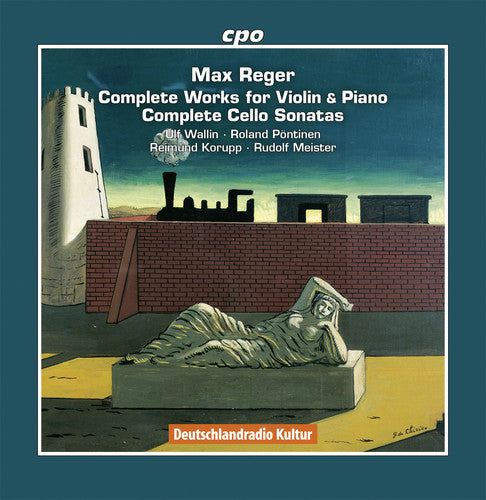 Reger / Wallin / Pontinen / Korupp / Meister: Max Reger: The Complete Works for Violin & Piano