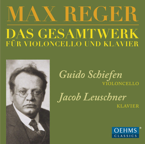 Reger / Schiefen / Leuschner: Max Reger: Das Gesamtwerk