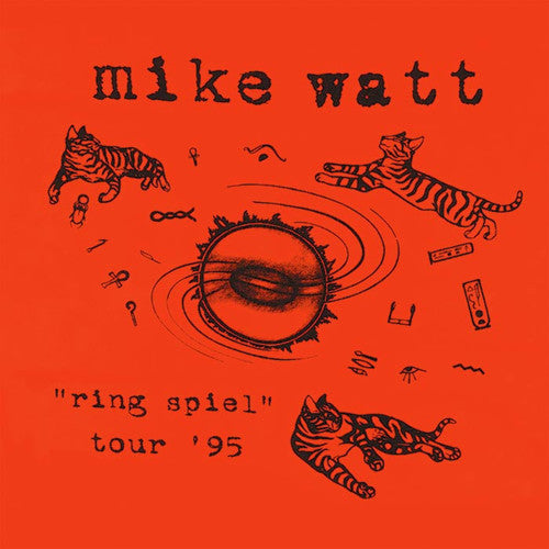 Watt, Mike: Ring Spiel Tour 95