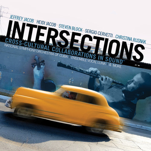 Block / National Symphony Orchestra of Cuba: Intersections