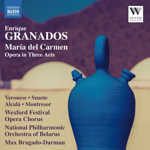 Granados / Veronese / Kostyuk: Enrique Granados: Maria del Carmen