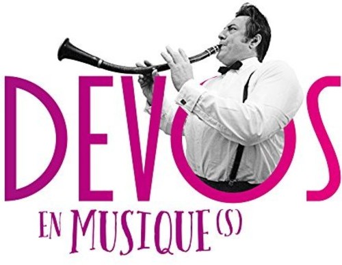 Devos En Musique: Devos en Musique