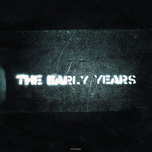 Early Years: Early Years