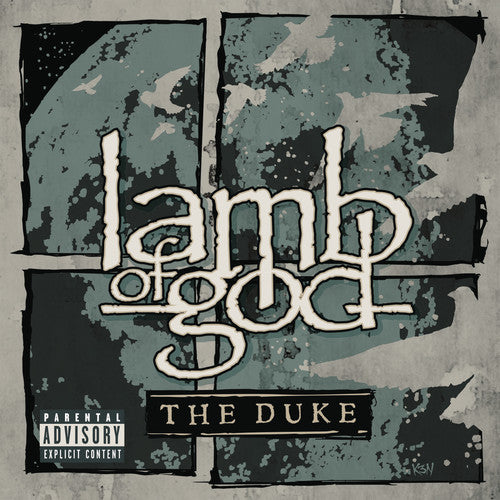 Lamb of God: The Duke