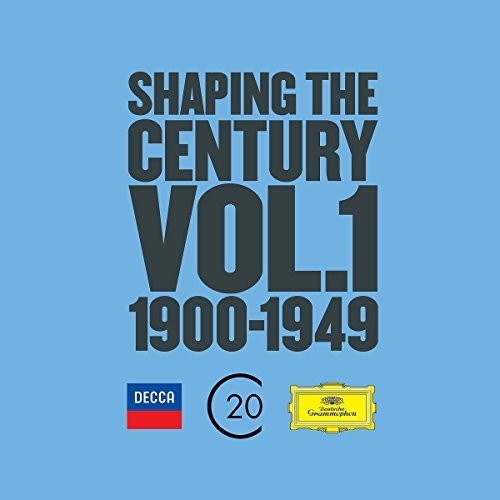 Shaping the Century (1900-1950) 1 / Various: Shaping the Century (1900-1950) 1