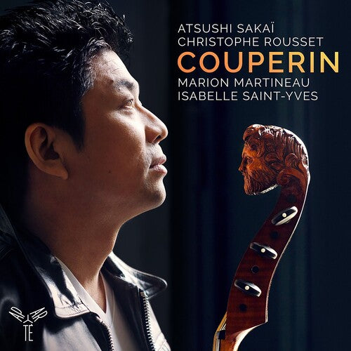 Sakai, Atsushi: Couperin & Forqueray: Pièces de violes