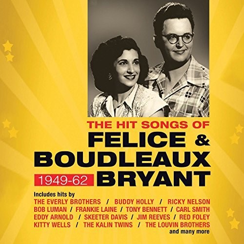 Hit Songs of Felice & Boudleaux Bryant / Various: Hit Songs Of Felice & Boudleaux Bryant / Various