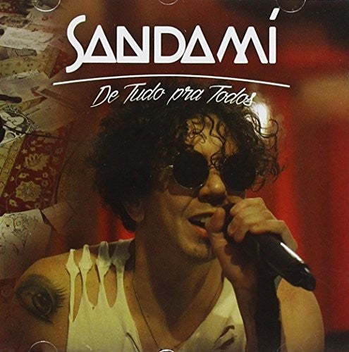 Sandami: De Tudo Pra Todos