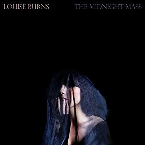Burns, Louise: Midnight Mass