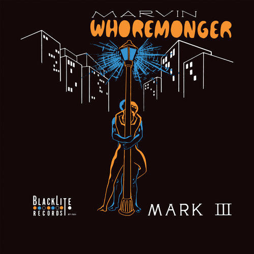 Mark III: Marvin Whoremonger