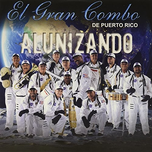 El Gran Combo De Puerto Rico / Alunizando: El Gran Combo De Puerto Rico / Alunizando