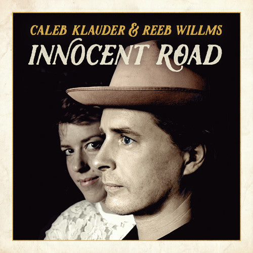 Klauder, Caleb / Willms, Reeb: Innocent Road