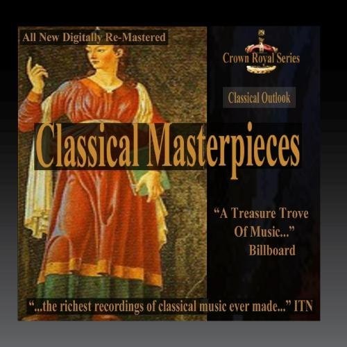 Classical Outlook - Classical Masterpieces/ Var: Classical Outlook - Classical Masterpieces