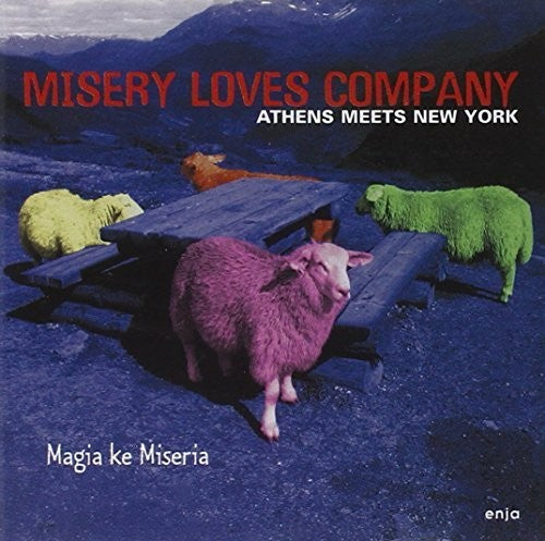 Misery Loves Company / Var: Athens Meets NY