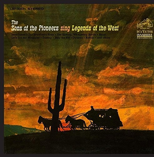 Sons of the Pioneers: Sing Legends of the West