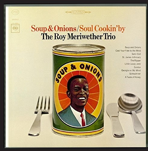 Meriwether, Roy: Soup & Onions / Soul Cookin' By